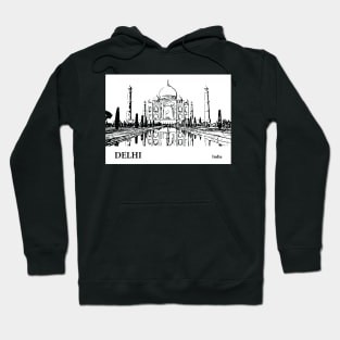 Delhi - India Hoodie